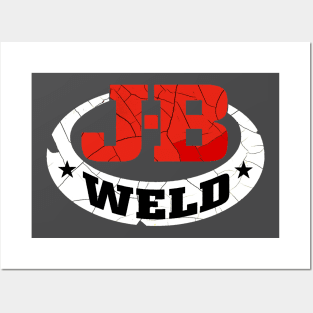 J B Weld Posters and Art